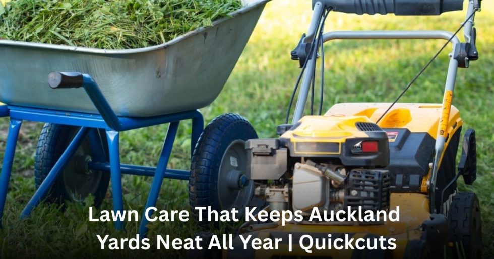 Lawn mower and garden wheelbarrow ready for professional lawn care service in Auckland