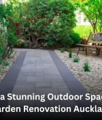Create a Stunning Outdoor Space with Garden Renovation Auckland