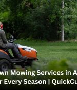 Local Lawn Mowing Services in Auckland for Every Season | QuickCuts